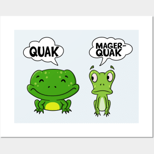 Quak Und Magerquak Lustige Frösche Wortwitz Frosch Posters and Art